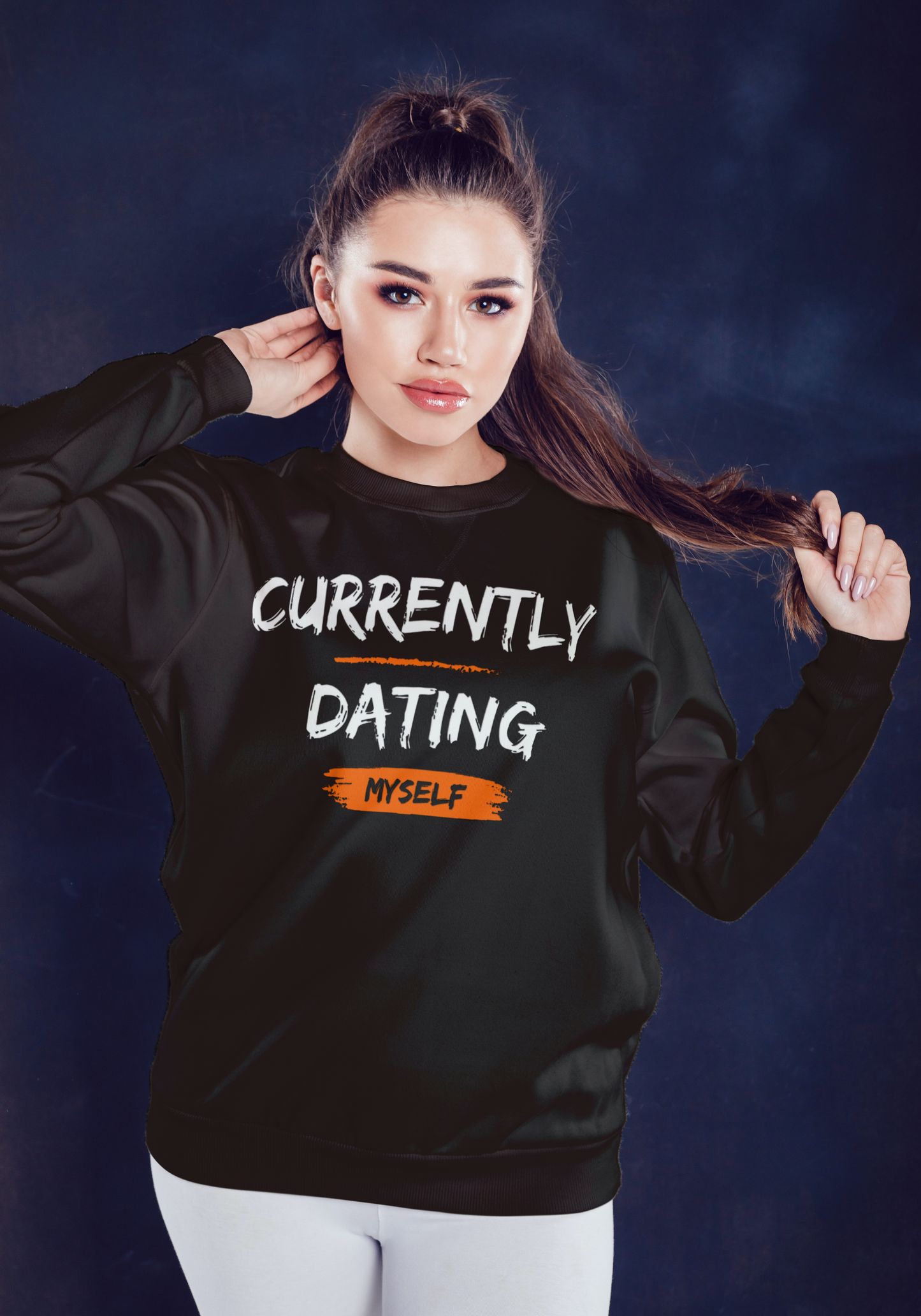 Currently Dating Myself unisex sweatshirt