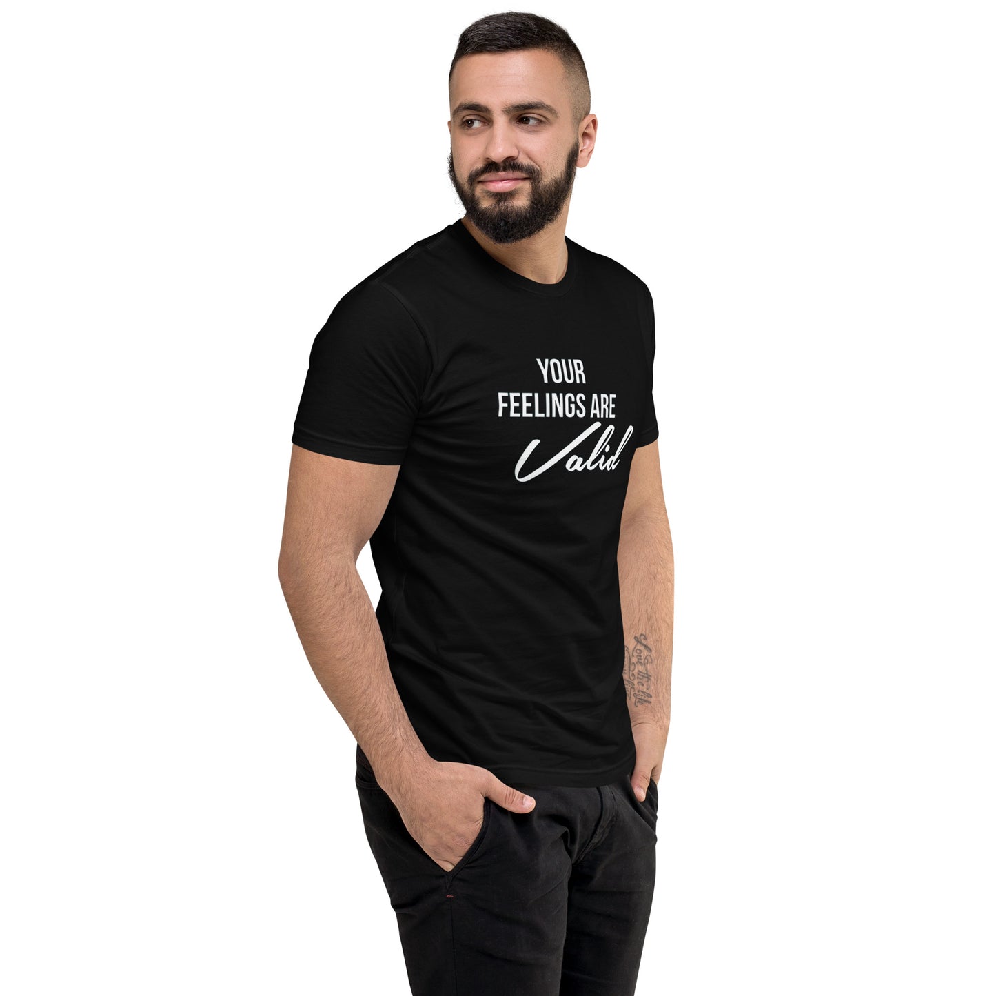 Your Feelings Are Valid t-shirt