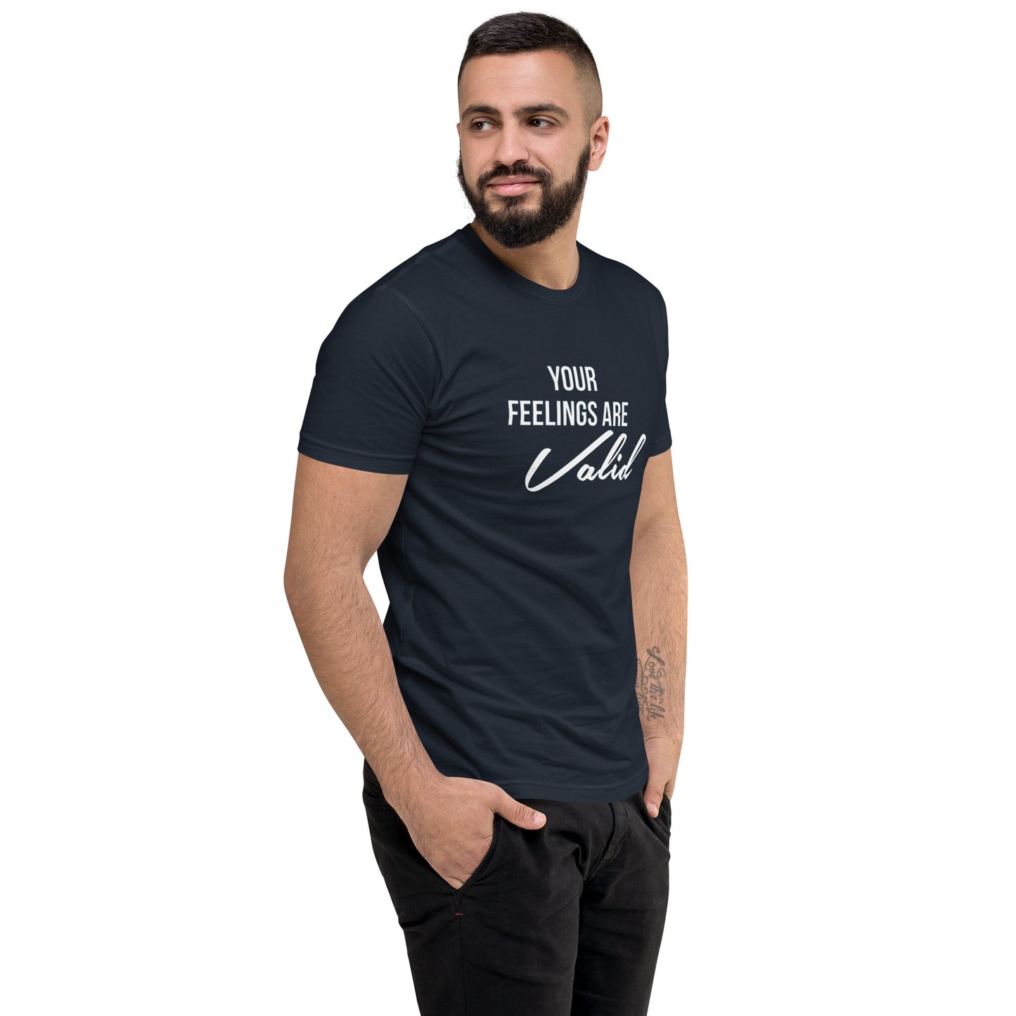 Your Feelings Are Valid t-shirt