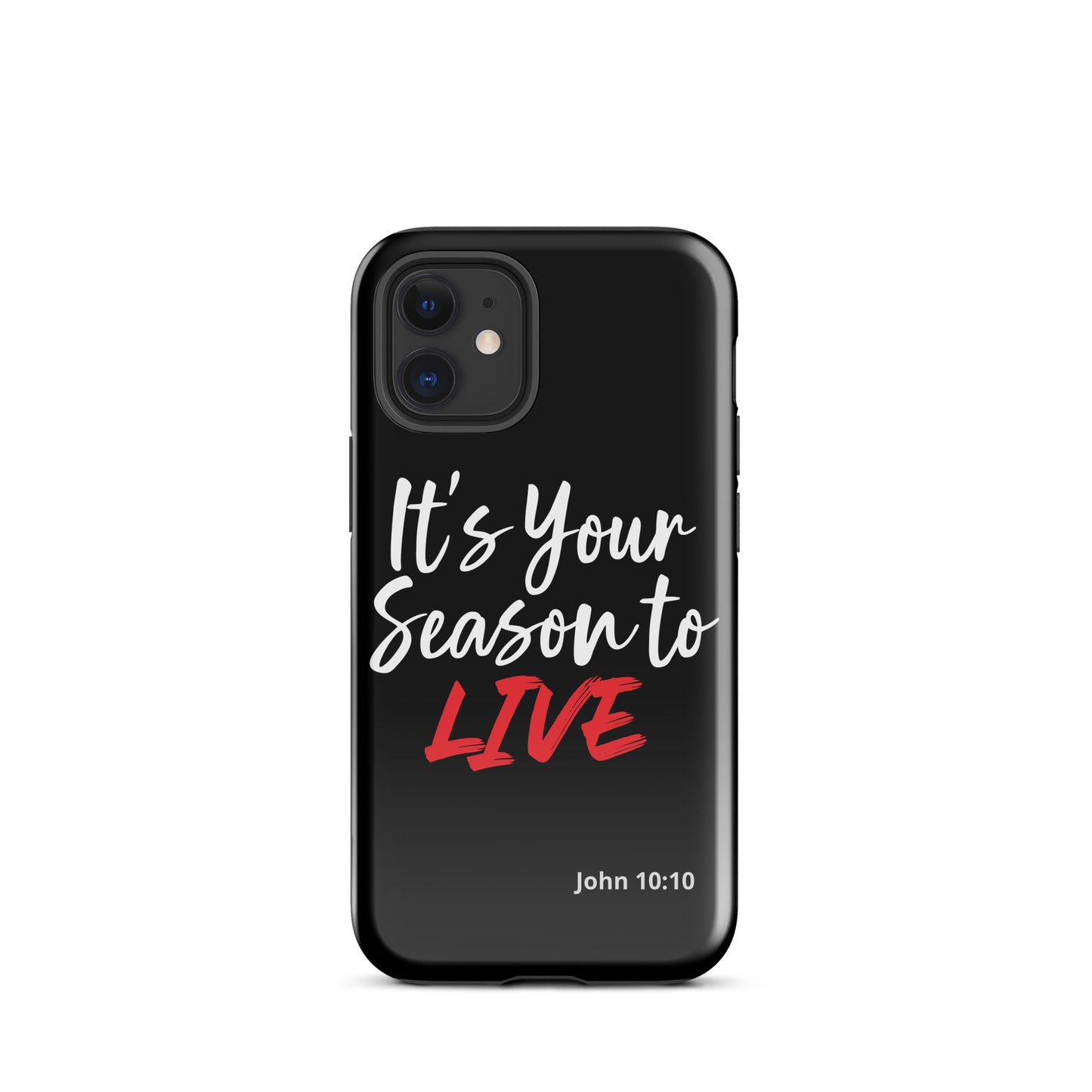 It's Your Season to Live iPhone case