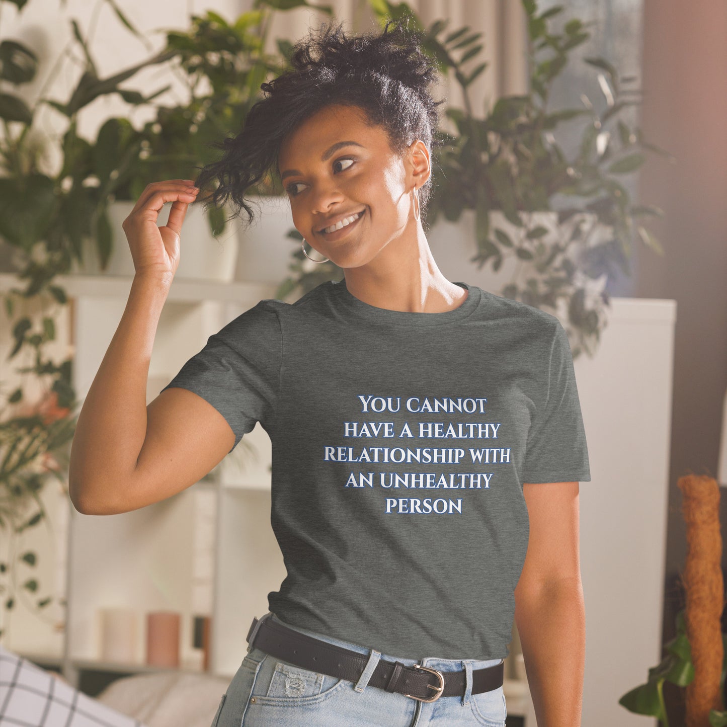 Healthy Relationship unisex t-shirt