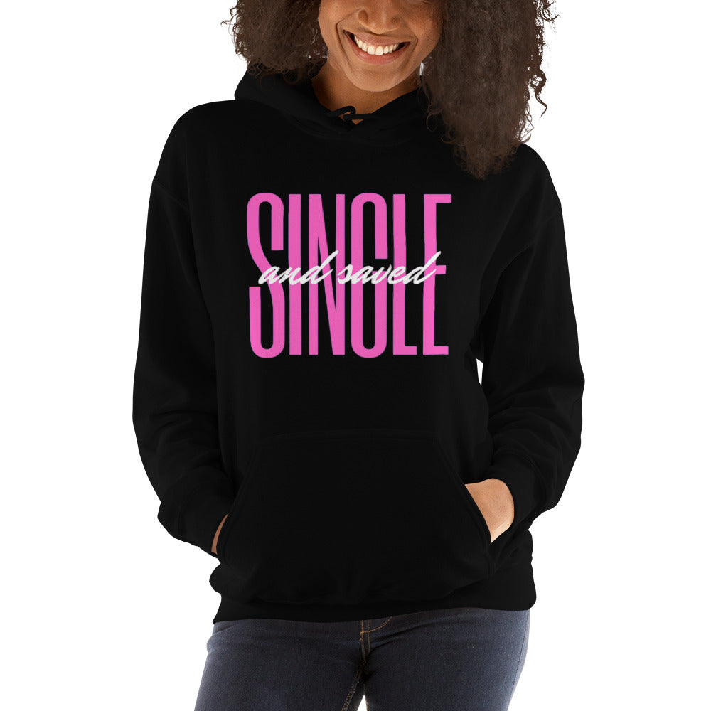 Single and Saved women's hoodie