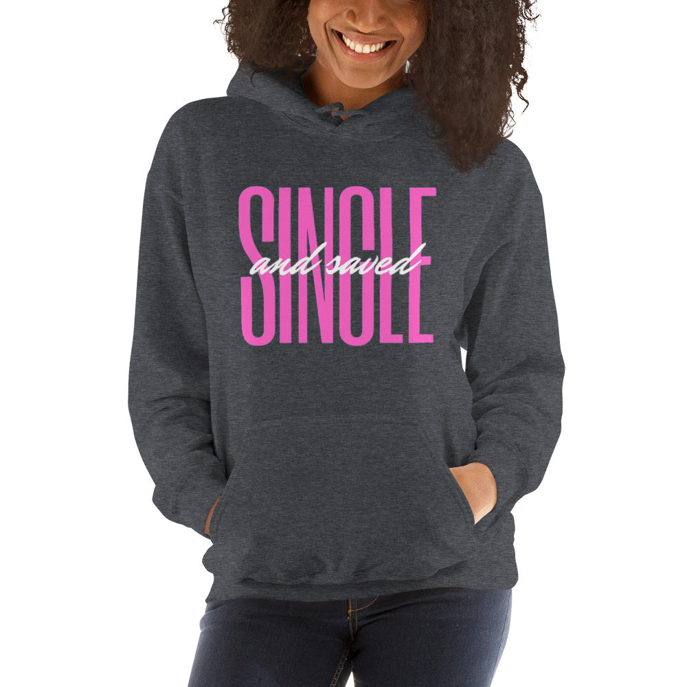 Single and Saved women's hoodie