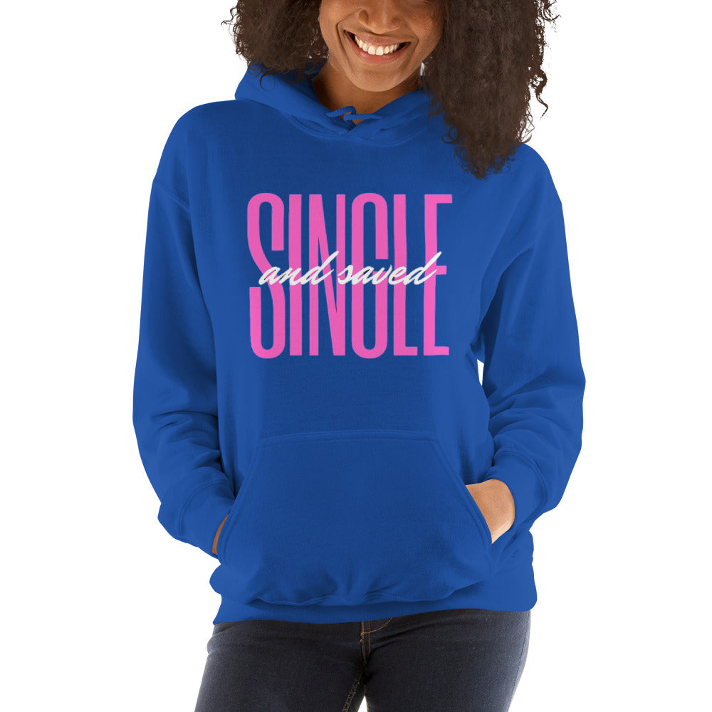 Single and Saved women's hoodie