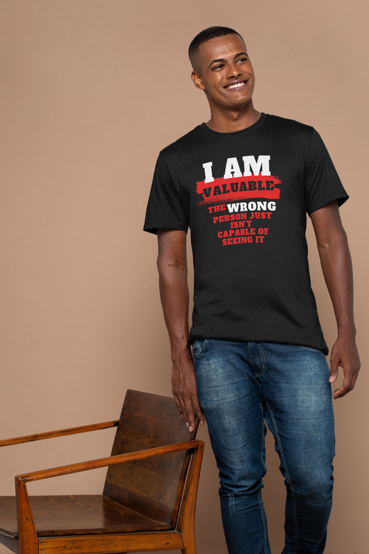 I Am Valuable unisex t-shirt