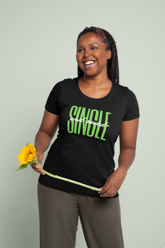Single and Saved women's t-shirt