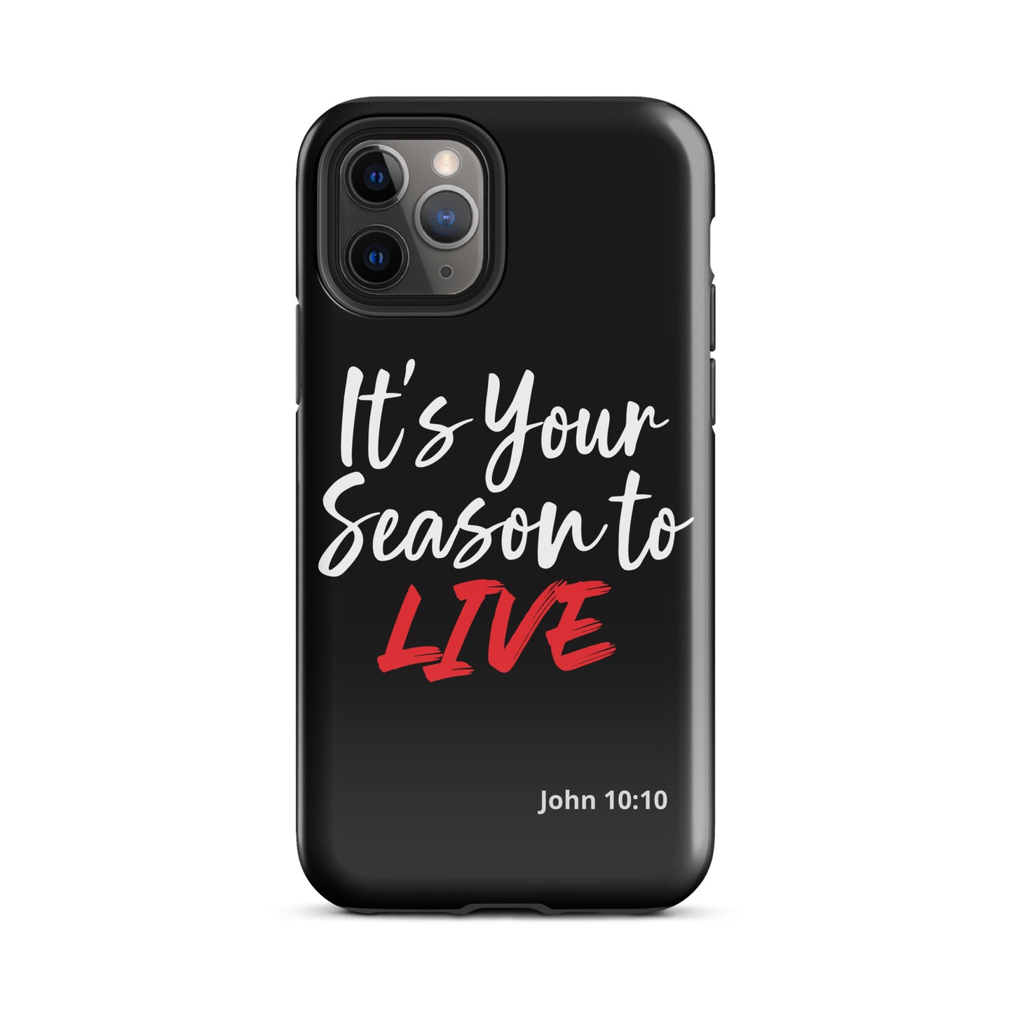 It's Your Season to Live iPhone case