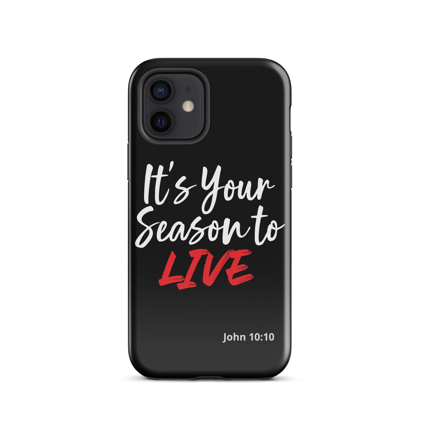 It's Your Season to Live iPhone case