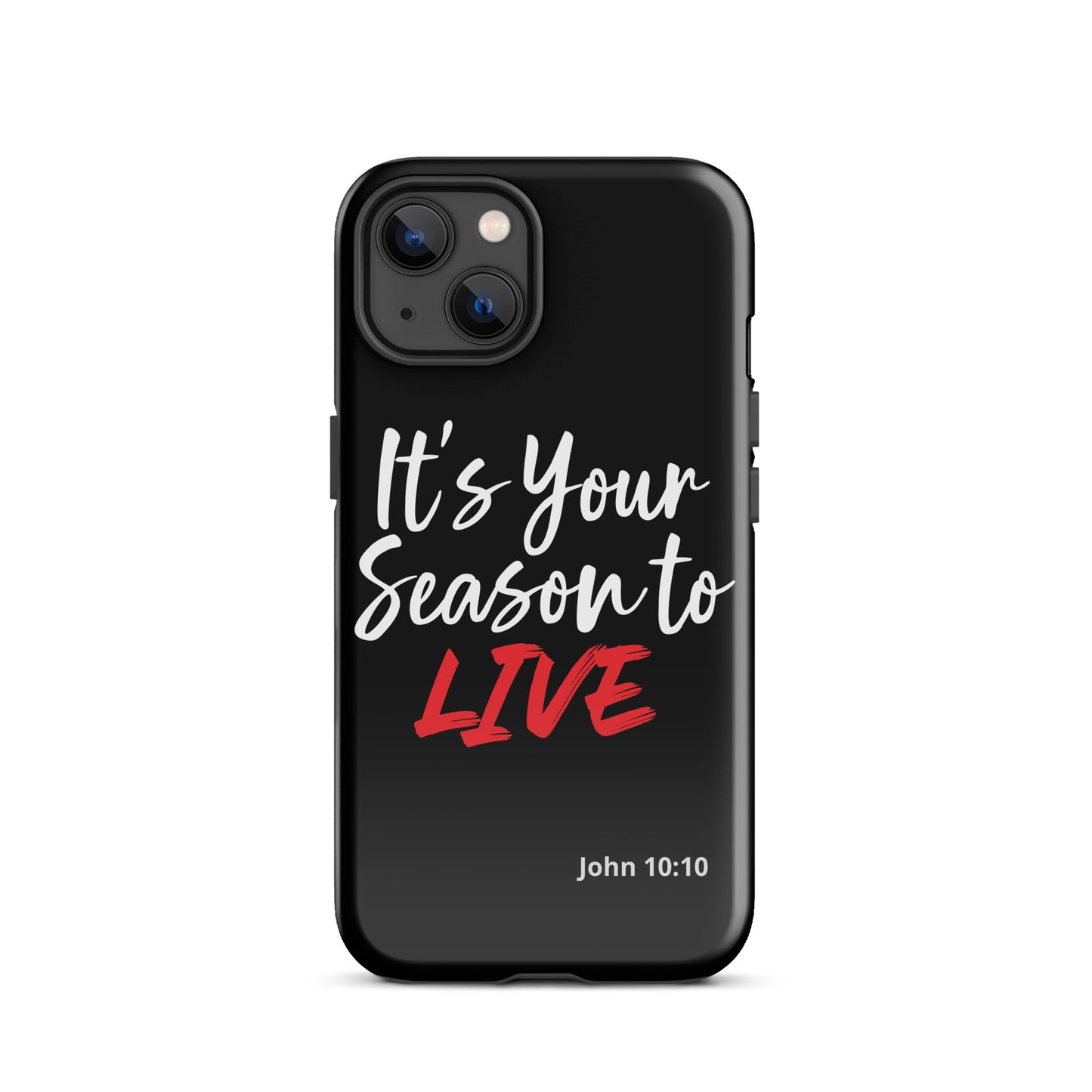 It's Your Season to Live iPhone case