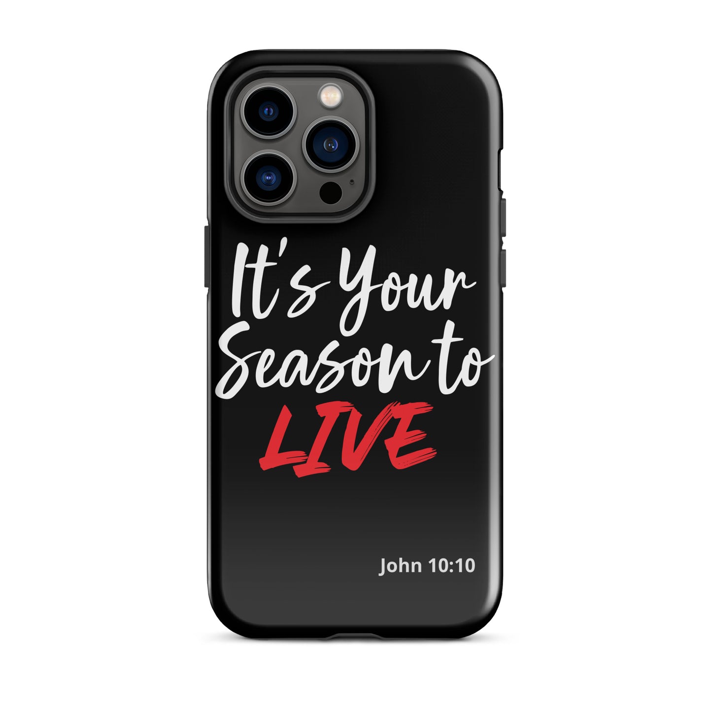 It's Your Season to Live iPhone case