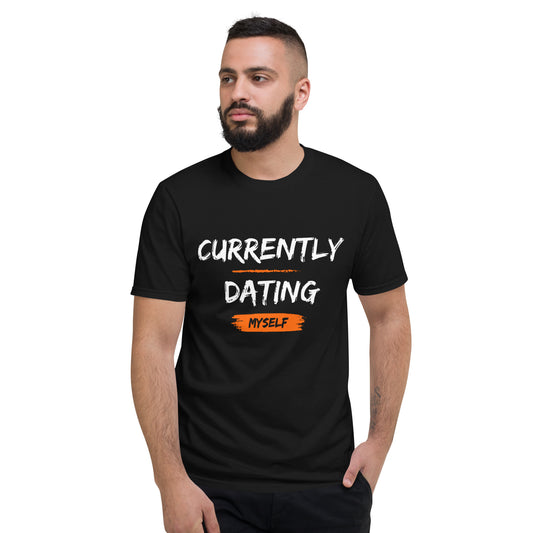 Dating Myself unisex t-shirt